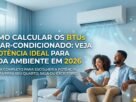 como calcular BTUs do ar-condicionado